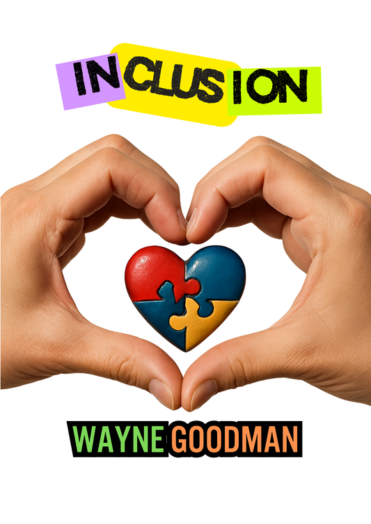 Inclusion by Wayne Goodman Physical Book PRE ORDER